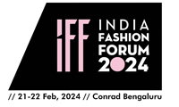 India Fashion Forum (IFF). 21 - 22 February 2024. India