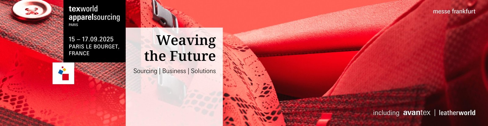 Texworld Apparel Sourcing Paris: the global offering for fashion brands, September 15 - 17, 2025. top fashion sourcing event. find textile buyers from France. French fashion event. daily news about global textile industry.